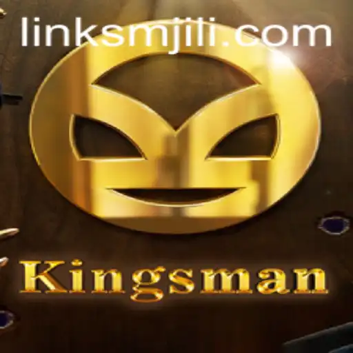 Discovering the Exciting World of Kingsman: The SMJILI Experience
